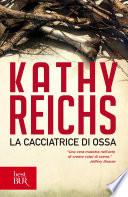 La cacciatrice di ossa