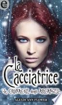 La cacciatrice (eLit)