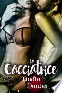 La Cacciatrice