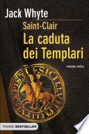La caduta dei Templari