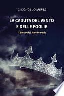 La caduta del vento e delle foglie