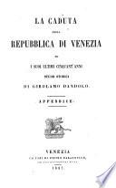 La caduta della repubblica di Venezia ed i suoi ultimi cinquant'anni