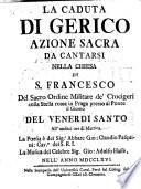 La Caduta di Gerico Azione Sacra da Cantarsi Nella Chiesa di S. Francesco del Sacro Ordine Militare de' Crocigeri colla Stella rossa in Praga presso al Ponte il Giorno del Venerdi Santo All ́ undeci ore di Mattina