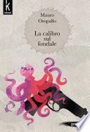 La calibro sul fondale