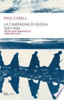 La campagna di Russia 1941-1944