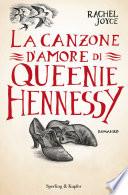 La canzone d'amore di Queenie Hennessy