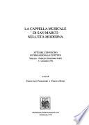 La Cappella musicale di San Marco nell'età moderna