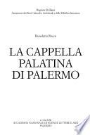 La Cappella Palatina di Palermo