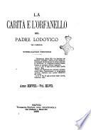 La carità e l'orfanello del venerabile P. Lodovico da Casoria