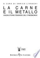 La carne e il metallo