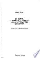 La carne, la morte e il diavolo nella letteratura romantica