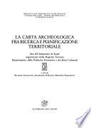 La carta archeologica fra ricerca e pianificazione territoriale