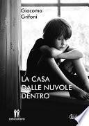 La casa dalle nuvole dentro
