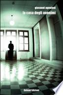 La casa degli anonimi