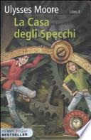 La casa degli specchi