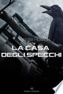 La casa degli specchi
