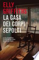 La casa dei corpi sepolti