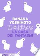 La casa dei fantasmi