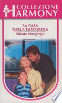 La casa della discordia