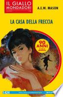 La casa della freccia (Il Giallo Mondadori)