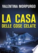La casa delle cose celate