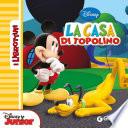 La casa di Topolino. I Librottini