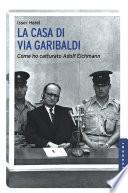 La casa di via Garibaldi