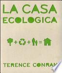 La casa ecologica