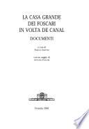 La casa grande dei Foscari in volta de Canal