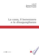 La casa, il benessere e le disuguaglianze
