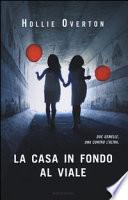 La casa in fondo al viale