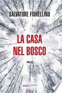 La casa nel bosco
