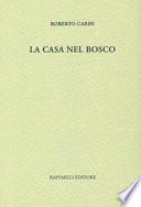 La casa nel bosco