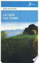 La casa sul fiume