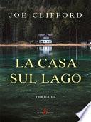 La casa sul lago