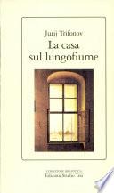 La casa sul lungofiume