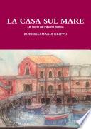 LA CASA SUL MARE