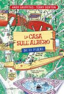 La casa sull'albero di 13 piani