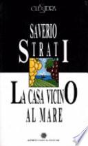 La casa vicino al mare
