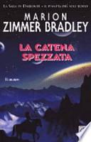 La catena spezzata