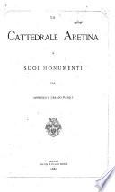 La Cattedrale aretina e suoi monumenti