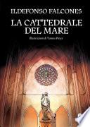 La cattedrale del mare. Graphic novel