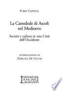 La cattedrale di Ascoli nel Medioevo