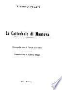 La Cattedrale di Mantova