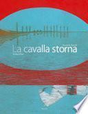 La cavalla storna