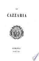 La cazzaria. [By L'A. I.]
