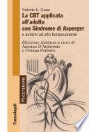 La CBT applicata all'adulto con Sindrome di Asperger e autismi ad alto funzionamento