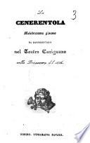 La Cenerentola melodramma giocoso [la musica è del signor maestro Gioachino Rossini!