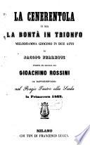 La Cenerentola o sia La bontà in trionfo