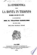 La Cenerentola, ossia, La bontà in trionfo